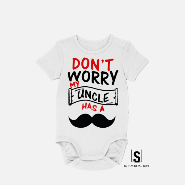 Φορμάκι Don't worry my uncle has a mustache #443