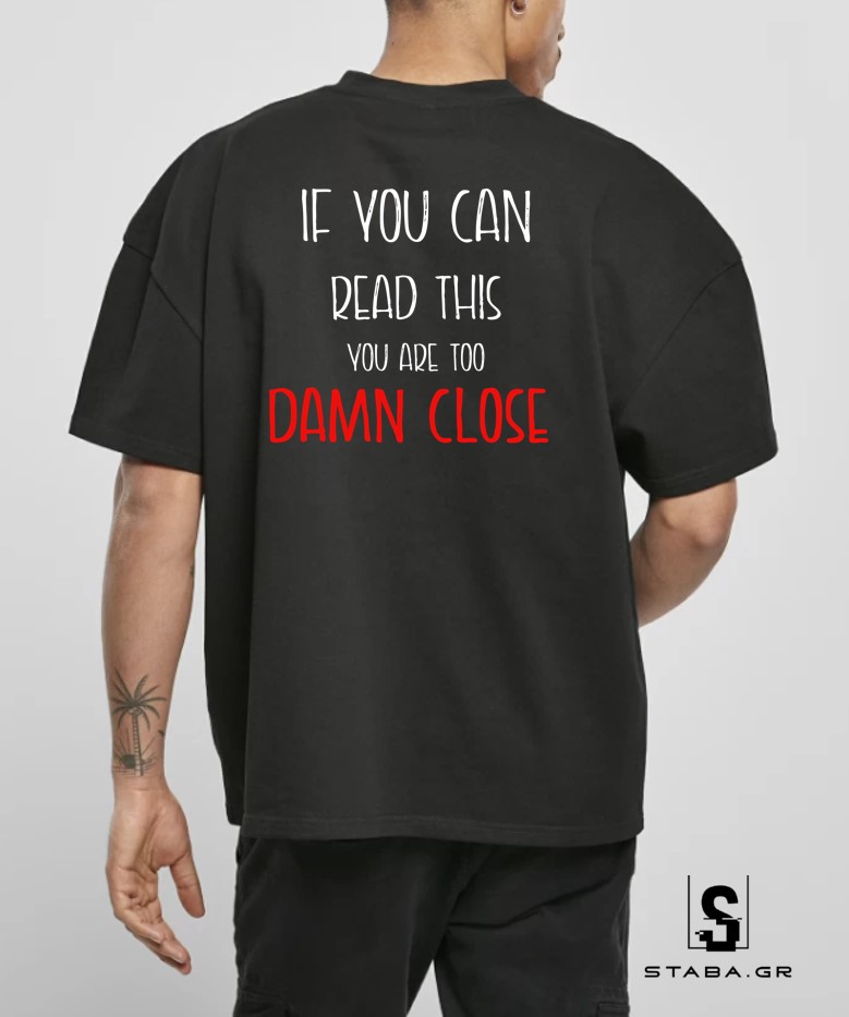 Unisex Κοντομάνικο If you can read this ... #707