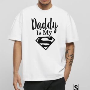 Unisex Κοντομάνικο Dady is my Super (Γιορτή Πατέρα) #760